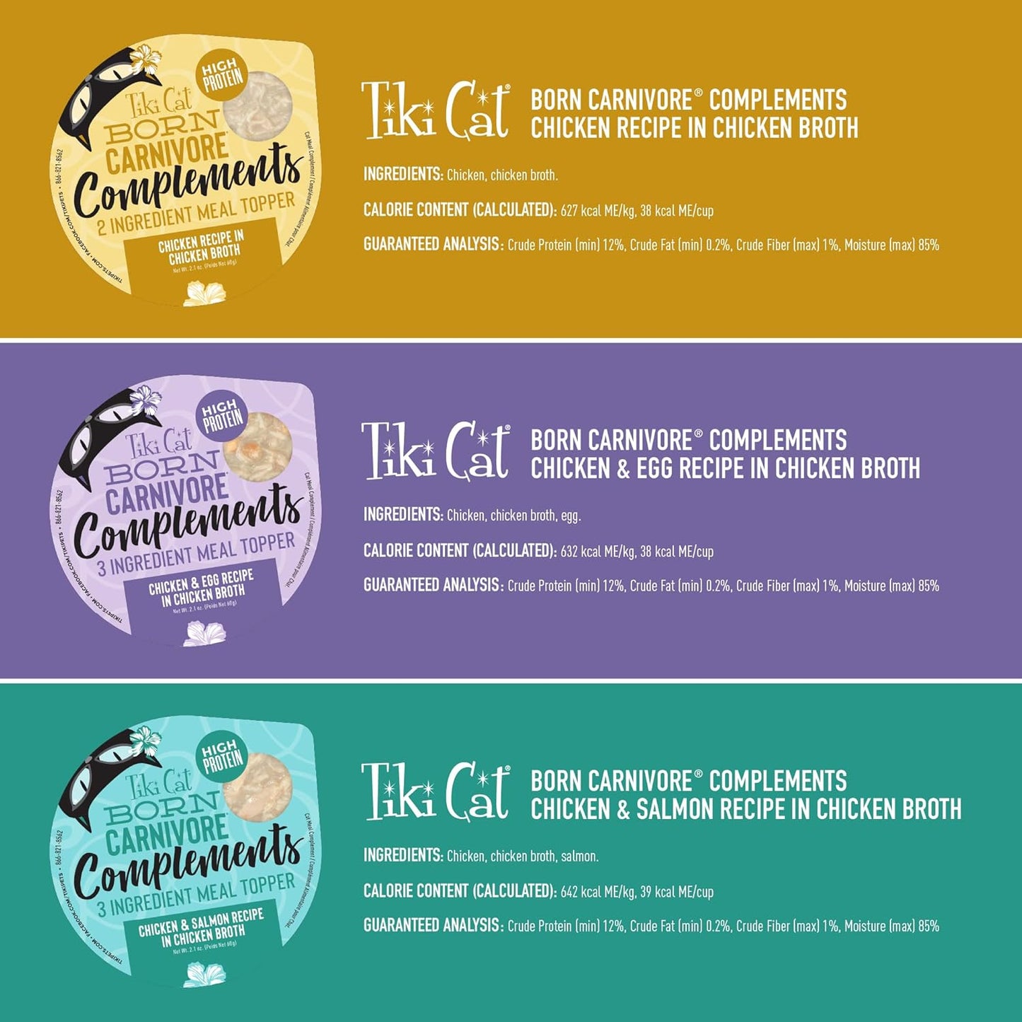 Tiki Cat Born Carnivore Complements Variety Pack, Chicken Blends, Wet, High-Protein & High-Moisture Cat Food Topper, 2.1 Oz. Cups (Pack of 10)