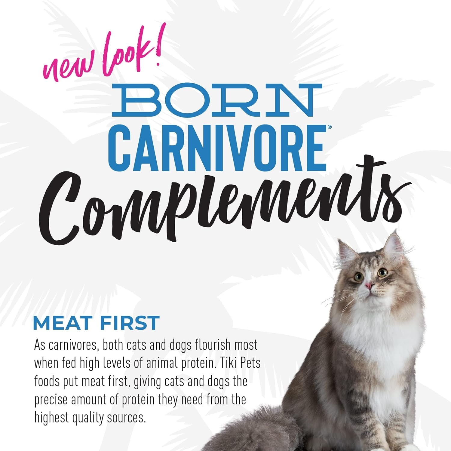 Tiki Cat Born Carnivore Complements Variety Pack, Chicken Blends, Wet, High-Protein & High-Moisture Cat Food Topper, 2.1 Oz. Cups (Pack of 10)